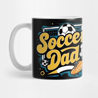 Soccer Dad | Father's Day | Dad Lover gifts Mug